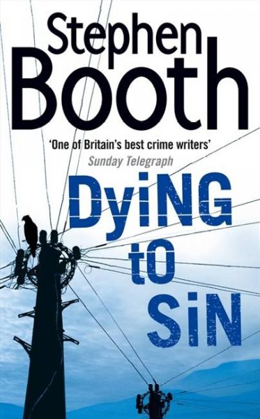 Dying to sin / Stephen Booth.