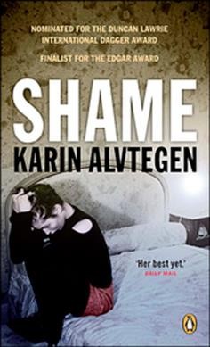 Shame / Karin Alvtegen ; translated from the Swedish by Steven T. Murray.