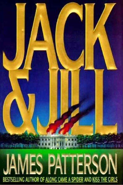 Jack & Jill / James Patterson.