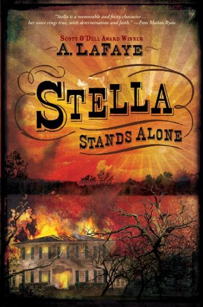 Stella stands alone / A. LaFaye.