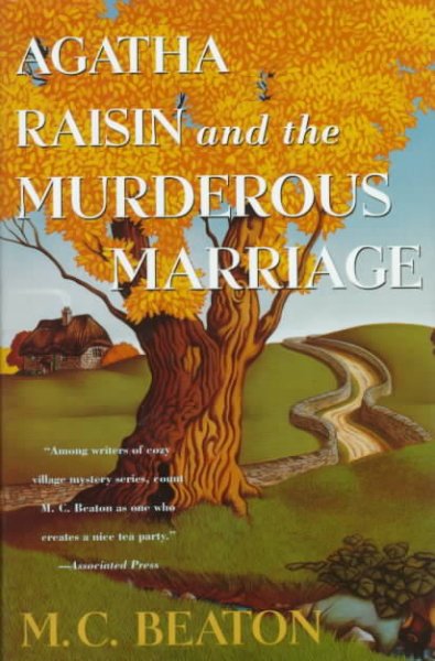Agatha Raisin and the murderous marriage / M.C. Beaton.