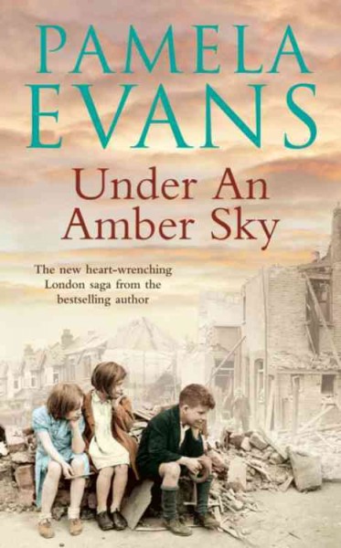 Under an amber sky / Pamela Evans.