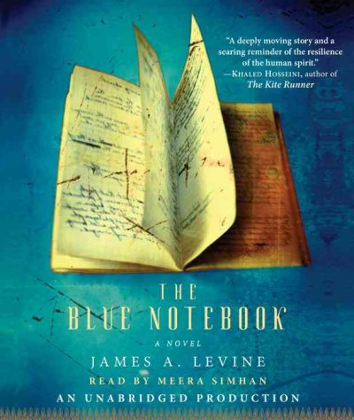 The blue notebook [sound recording] / James A. Levine.