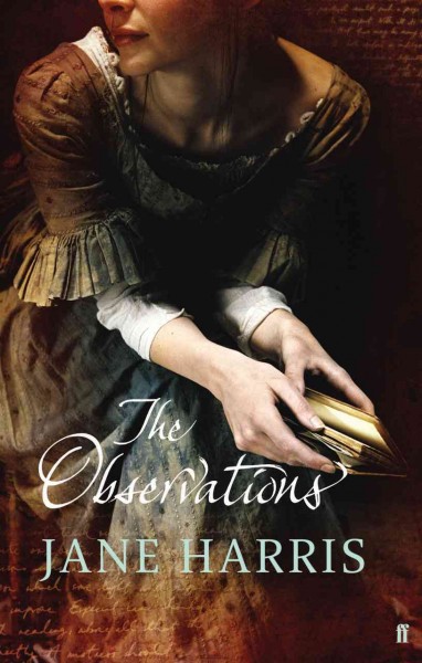 The observations / Jane Harris.