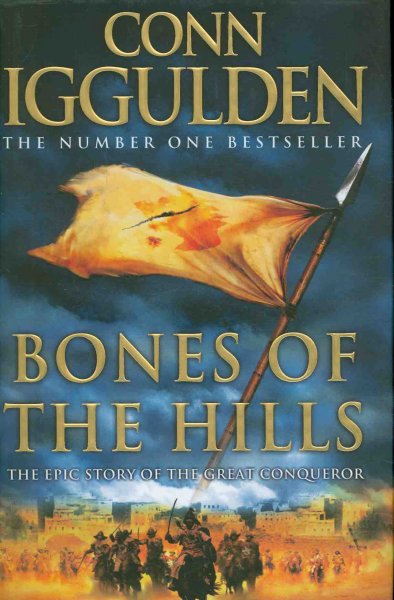 Bones of the hills  / Conn Iggulden ; narrated by Richard Ferrone.
