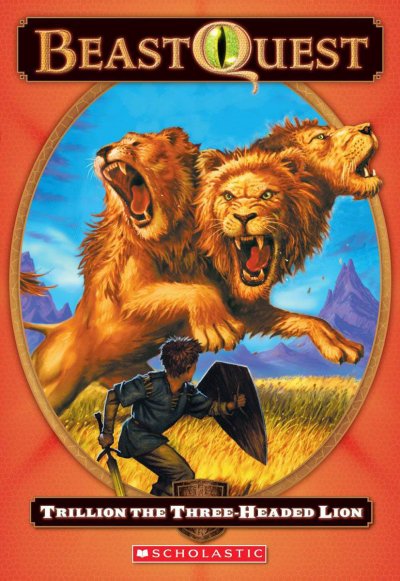 Trillion : the three-headed lion / Adam Blade ; illustrated by Ezra Tucker.