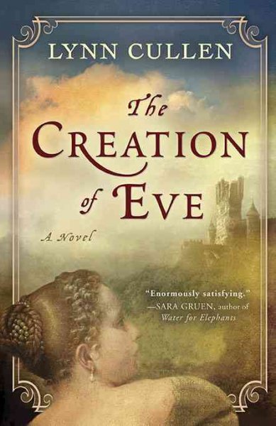 The creation of Eve / Lynn Cullen.