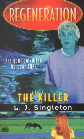 The killer / L.J. Singleton.