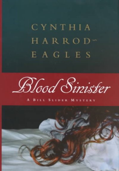 Blood sinister / Cynthia Harrod-Eagles.