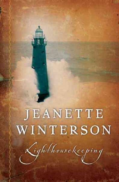 Lighthousekeeping / Jeanette Winterson.