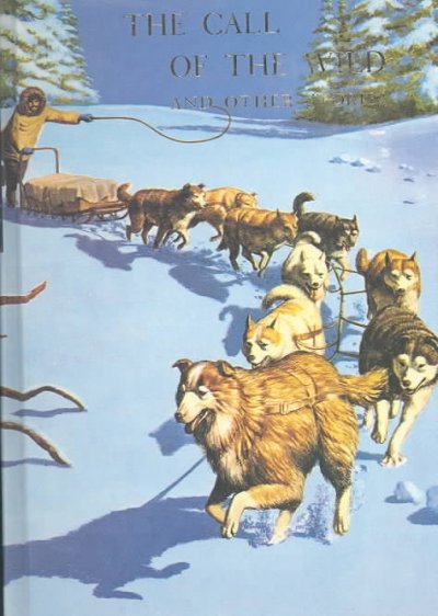 The call of the wild : and other stories / by Jack London ; illustrated by Kyuzo Tsugami.