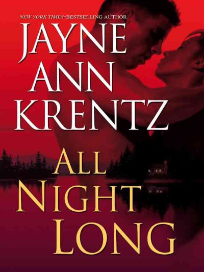 All night long / Jayne Ann Krentz.