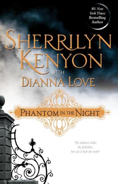 Phantom in the night / Sherrilyn Kenyon with Dianna Love.