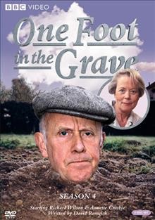 One foot in the grave. Season 4 [videorecording] / BBC ; written by David Renwick ; produced and directed by Susan Belbin.