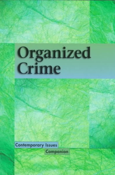 Organized crime / James D. Torr, book editor.