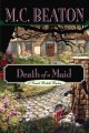 Death of a maid : a Hamish Macbeth mystery  Cover Image