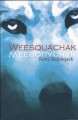 Go to record Weesquachak