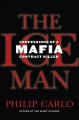 Ice man, The : Confessions of a Mafia contract killer. Cover Image