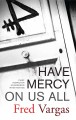 Have mercy on us all  Cover Image