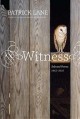 Witness : selected poems 1962-2010  Cover Image