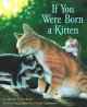 If you were born a kitten  Cover Image