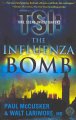 The influenza bomb : a novel  Cover Image