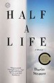 Half a life : a memoir  Cover Image