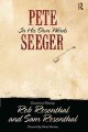 Pete Seeger : in his own words  Cover Image