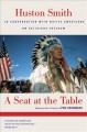 Go to record A seat at the table : Huston Smith in conversation with na...