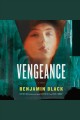 Vengeance a novel  Cover Image