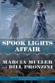 The Spook Lights affair : a Carpenter and Quincannon mystery  Cover Image