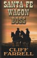 Go to record Santa Fe wagon boss / [large]