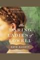 The daring ladies of Lowell  Cover Image