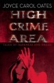 High crime area : tales of darkness and dread  Cover Image