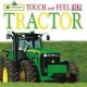 Go to record Touch and feel tractor.