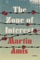 The zone of interest : a novel  Cover Image