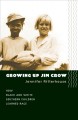Growing up Jim Crow how Black and White southern children learned race  Cover Image