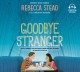 Goodbye stranger  Cover Image