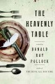 Go to record The heavenly table : a novel