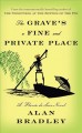 The grave's a fine and private place  Cover Image