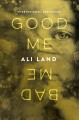 Good me, bad me : a novel  Cover Image
