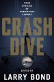 Go to record Crash dive true stories of submarine combat