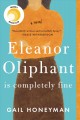 Eleanor Oliphant is completely fine  Cover Image