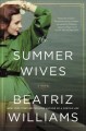 The summer wives : a novel  Cover Image