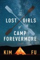 The lost girls of Camp Forevermore  Cover Image
