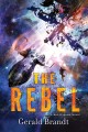 The rebel  Cover Image