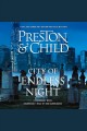City of endless night Pendergast Series, Book 17. Cover Image