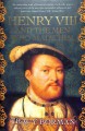 Henry VIII and the men who made him  Cover Image