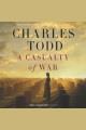 A casualty of war A Bess Crawford Mystery. Cover Image