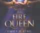 The fire queen  Cover Image